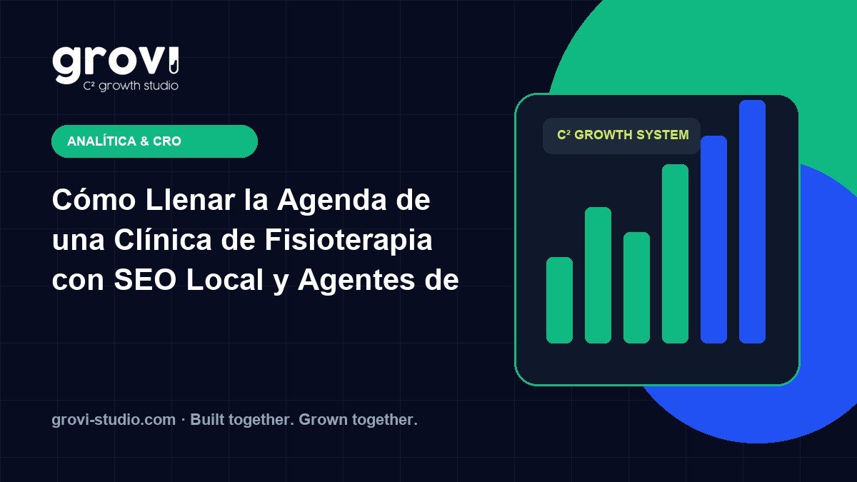 Cómo Llenar la Agenda de una Clínica de Fisioterapia con SEO Local y Agentes de IA en WhatsApp
